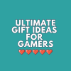 gift ideas for gamers (that are actually desirable!)